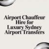 airport chauffeur hire chauffeur service